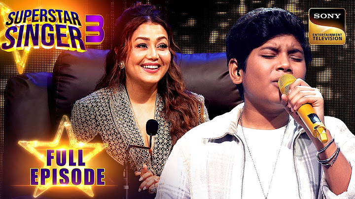 "Barsaat" पर Kshitij की मन मोहने वाली Performance | Superstar Singer 3 | Full Episode