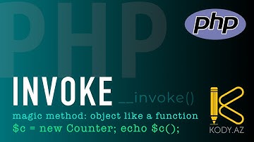 invoke in PHP | magic method __invoke() | object like a function | callable objects #kody_az