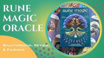 Rune Magic Oracle Deck *NEW RELEASE* | Walkthrough, Review, Pairings