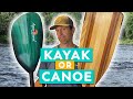 What's Better – A Canoe or a Kayak?