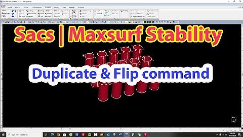 How to Duplicate and Flip Surfaces in SACS | Maxsurf Stability _ Naval Architect for All