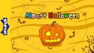 Almost Halloween | Culture | Holidays | Little Fox | Bedtime Stories