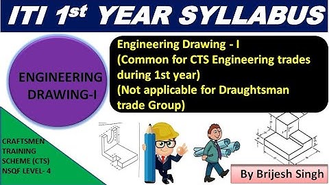 इंजीनियरिंग ड्राइंग सिलेबस -I engineering  drawing syllabus-I ITI 1st year Electrician and fitter