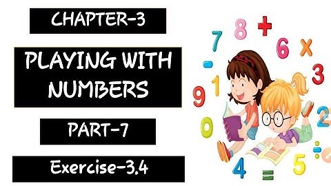 Class 6th | Maths (M.L.Aggarwal) Ch-3 || Playing With Numbers || Part-7| Highest Common Factor| L-33