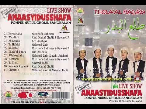 ANAASYIDUSSHOFA | THOLA'AL BADRU FULL ALBUM | PP. NURUL CHOLIL BANGKALAN