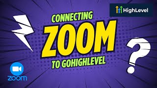 Adding Zoom to GoHighLevel Calendars