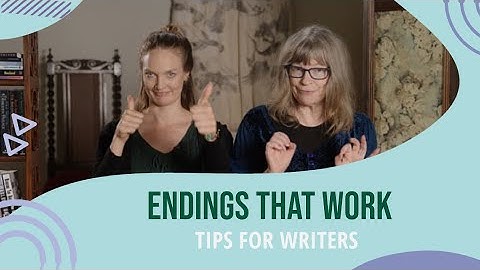 Crafting a Satisfying Ending to Your Novel