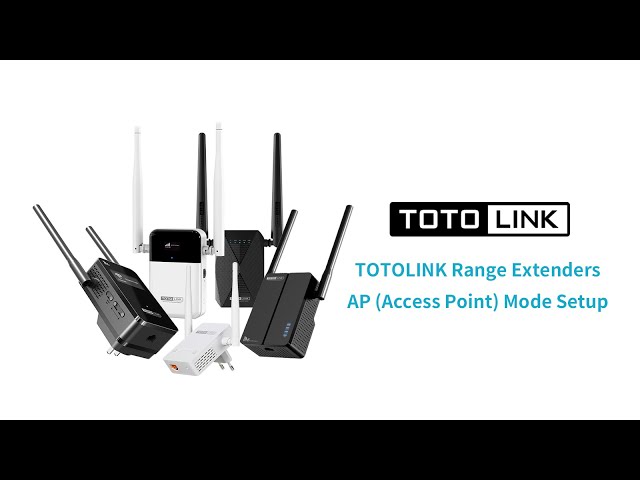 How to Use  TOTOLINK WiFi Extender For Access Point (AP)?