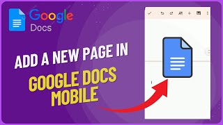 How To Add A New Page In Google Docs Mobile