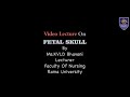 Lecture on fetal skull  ms kvld bhavani  rama university