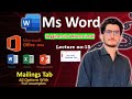 15 Ms Word Mailings Tab full video by Aamir Ali