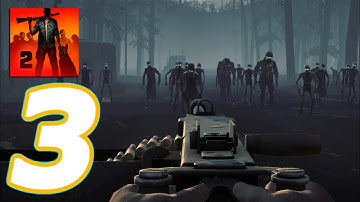 Into the Dead 2: Zombie Survival - Gameplay Walktrough Part 3 - Chapter 1/5-6 Levels (Android)