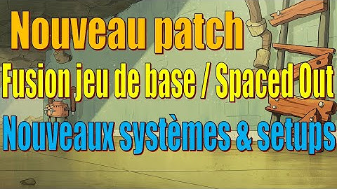 Découverte en Live : fusion jeu de base + Spaced Out (bêta) - Nouveaux setups et features