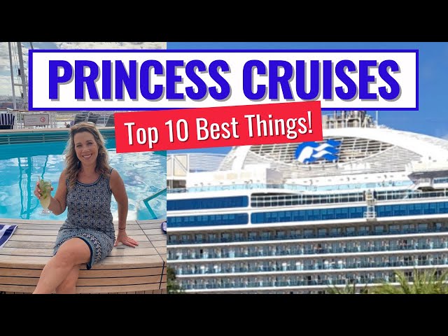 10 Awesome Things To Do On A Princess Cruise