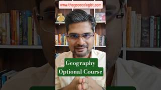 Geography Optional Course #upsc #thegeoecologist #shorts
