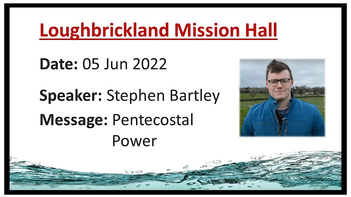 Loughbrickland Mission Hall | 05 Jun 2022 | Pentec...