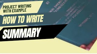 Summary of the Study with example #HowToWriteSummaryOfTheStudy