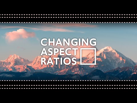 Video: How To Change The Aspect Ratio