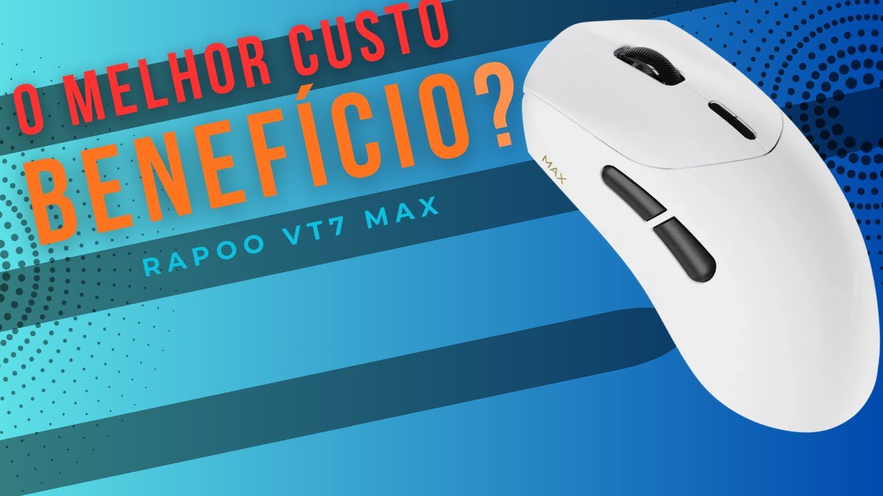 RAPOO VT7 MAX – O MELHOR MOUSE BARATO DA ATUALIDADE?