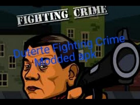 Android 1 Com Mod Games Duterte Fighting Crime