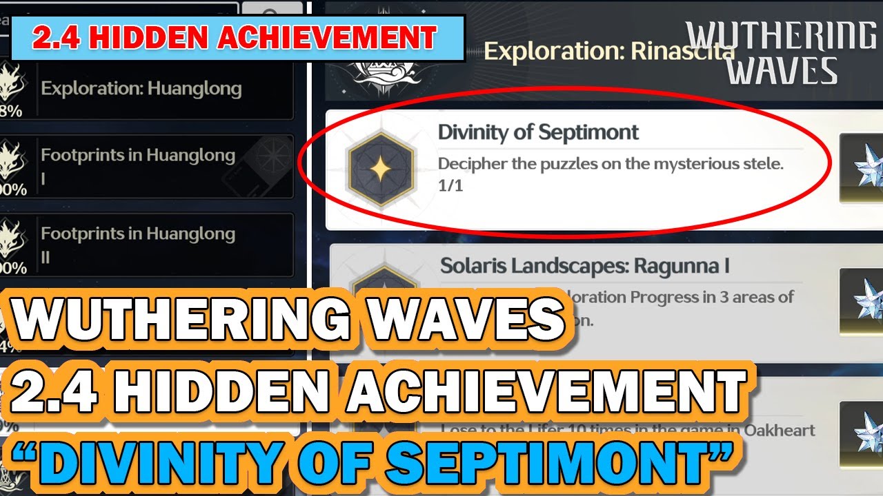 [WUTHERING WAVES] 2.4 HIDDEN ACHIEVEMENT "DIVINITY OF SEPTIMONT ...