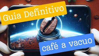 Guia definitivo dos potes a vacuo para café