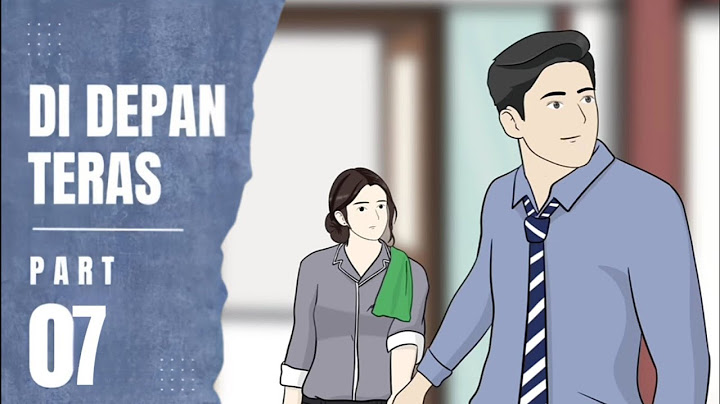 DI DEPAN TERAS PART 7 - Animasi Sekolah