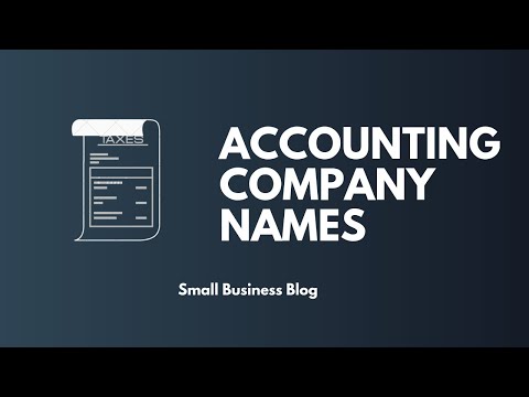 Video: How To Name An Accounting Firm