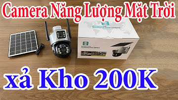 Camera 2 Mắt Năng Lượng Mặt Trời GIẢM #200K - ĐỪNG MUA Camera Năng Lượng Mặt Trời Khi Chưa Xem Video
