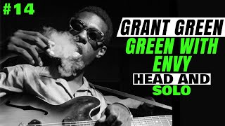 Green With Envy - Grant Green Guitar Transcription (WITH TAB)