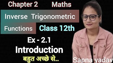Ex 2.1 introduction class 12 maths | Ex 2.1 class 12 maths | Inverse Trigonometric functions |CbSE|