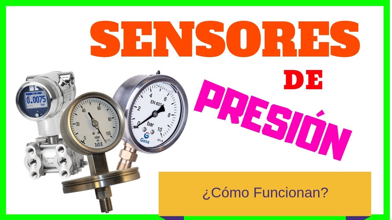 ⭐️ Medidores de Presión - Sensores y Medición 😎 