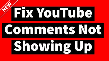 How to Fix YouTube Comments Not Showing Up 2024 ( New Method)