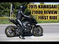 2015 KAWASAKI Z1000 REVIEW | FIRST RIDE | AKROPOVIC EXHAUST | No Chicken Strips