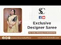 Exclusive designer sarees  for booking  9923032432 l smart choice