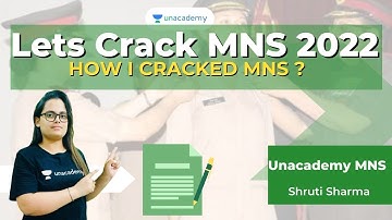 How I Cracked MNS in First Attempt? | MNS 2022 |  Shruti Sharma | Unacademy MNS