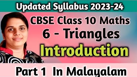 Introduction Of Triangles CBSE Class 10 Maths Chapter 6 New Syllabus 2023-24 In Malayalam