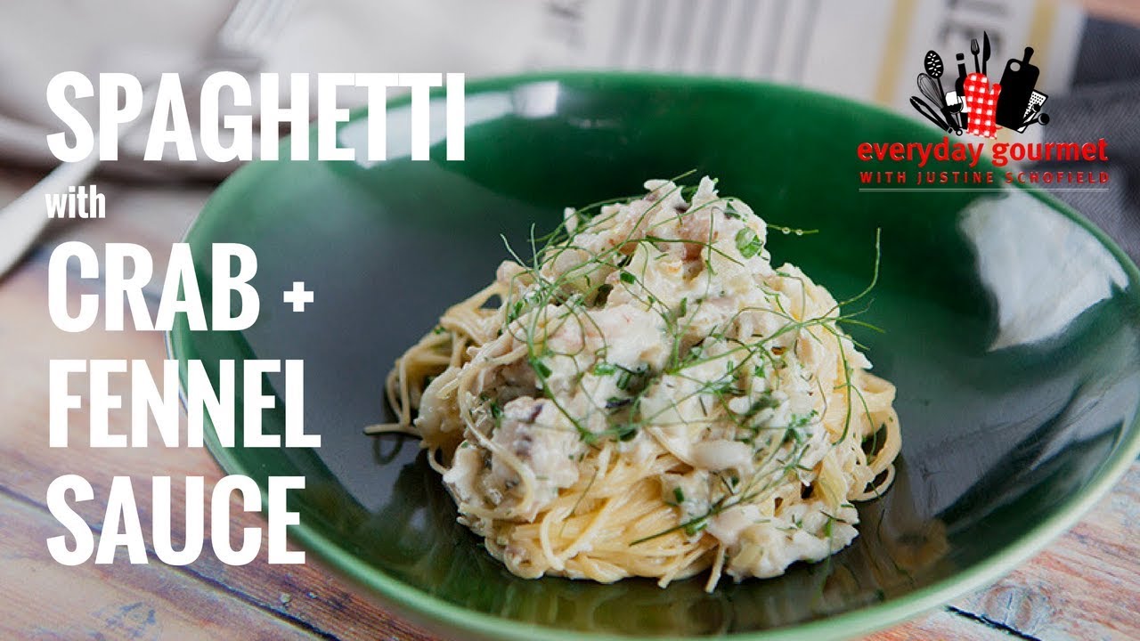 Spaghetti with Crab and Fennel Sauce Everyday Gourmet S7 E14 YouTube