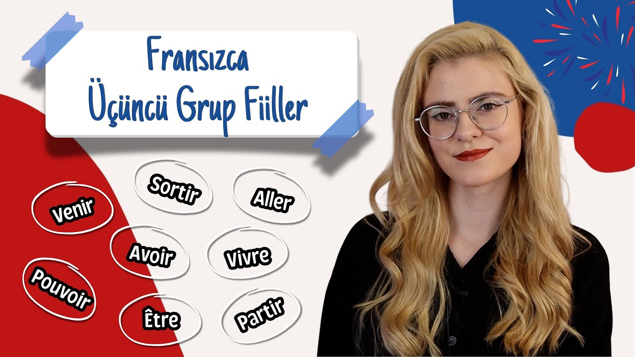 FRANSIZCA ÜÇÜNCÜ GRUP FİİLLER 🇫🇷