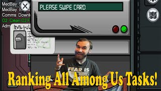 Ranking All The Tasks On The Sheld In Among Us From Worst To Best! (Among Us Tasks Ranking)