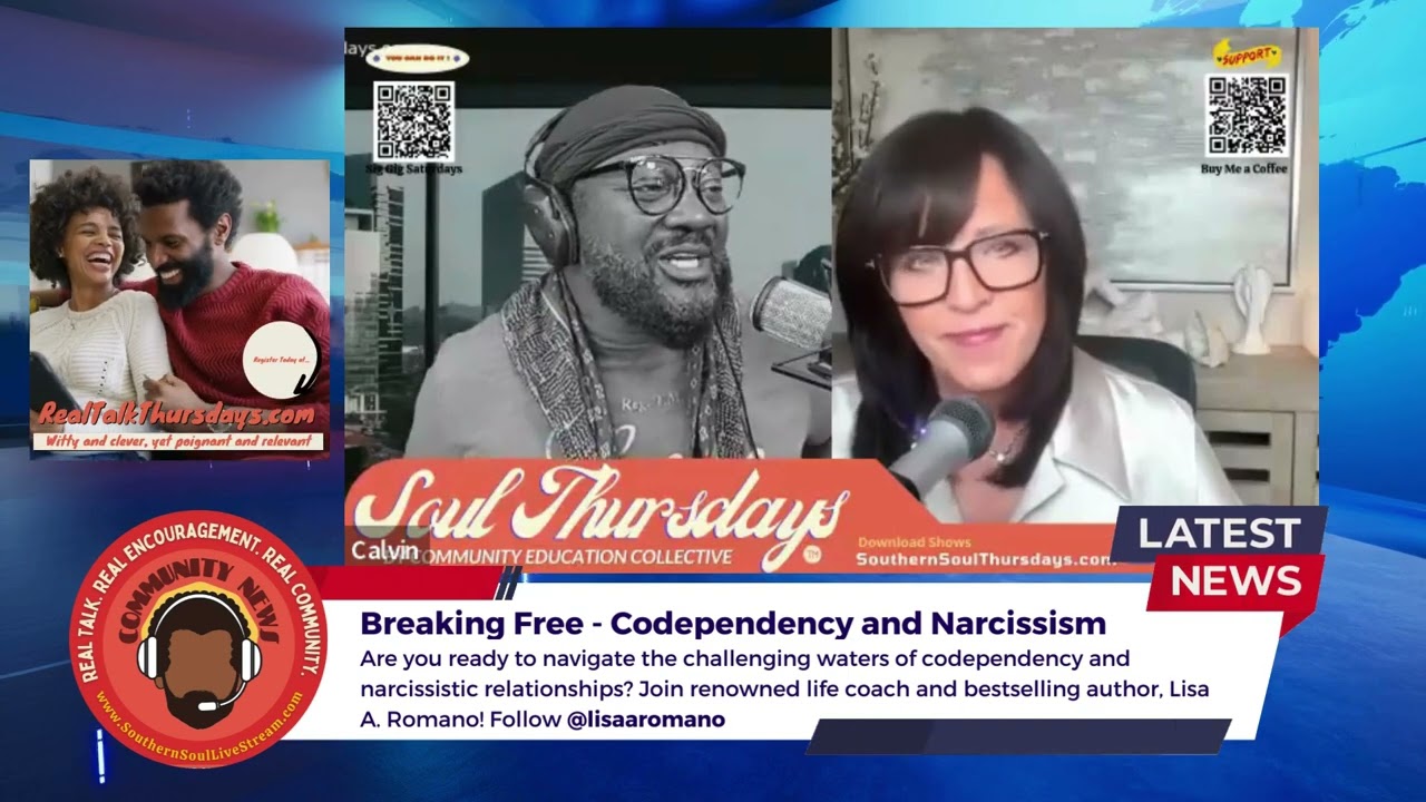 Surviving Codependent & Narcissistic Relationships by Soul Thursdays with Lisa A. Romano