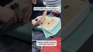 China's 23-year-old office chair factory welcomes inquiries#b2b  #officechair  #bulk