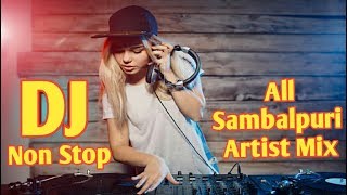 All Sambalpuri Artist Non Stop Dj Remix Song 2018 By Sambalpuri Pagal