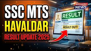SSC MTS 2025 Result Update | Latest Status