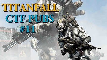Titanfall Pubs: Nexus CTF Gameplay