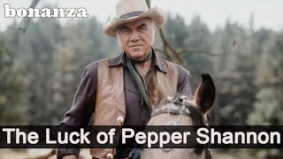 Bonanza - The Luck of Pepper Shannon || Free Western Series || Cowboys || Full Length || English