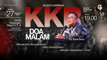 Ibadah Doa Malam GSJS TP - Ps. Esra Soru - Pk 19.00 (27 Agustus 2025)