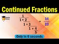 Continued Fraction Trick | Simplification | वितत भिन्न | Maths | SSC/Bank/Railway/other exams