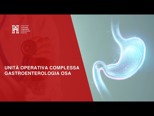 Unità Operativa Complessa Gastroenterologia OSA