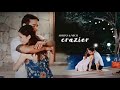 adrian & mich | crazier